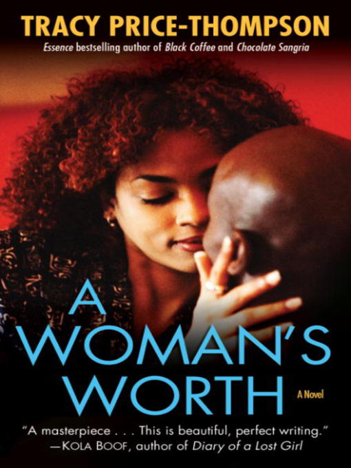 Title details for A Woman's Worth by Tracy Price-Thompson - Available